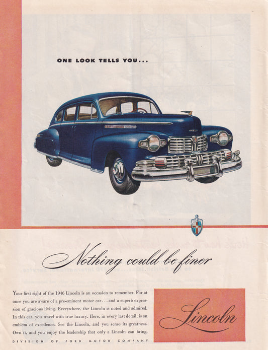 1946 Original Vintage Lincoln Nothing Finer Automobile Ad - Rare Americana