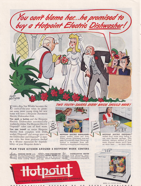 1946 SEXIST Hotpoint Dishwasher You Can't Blame Her Original Vintage Ad - Rare Americana