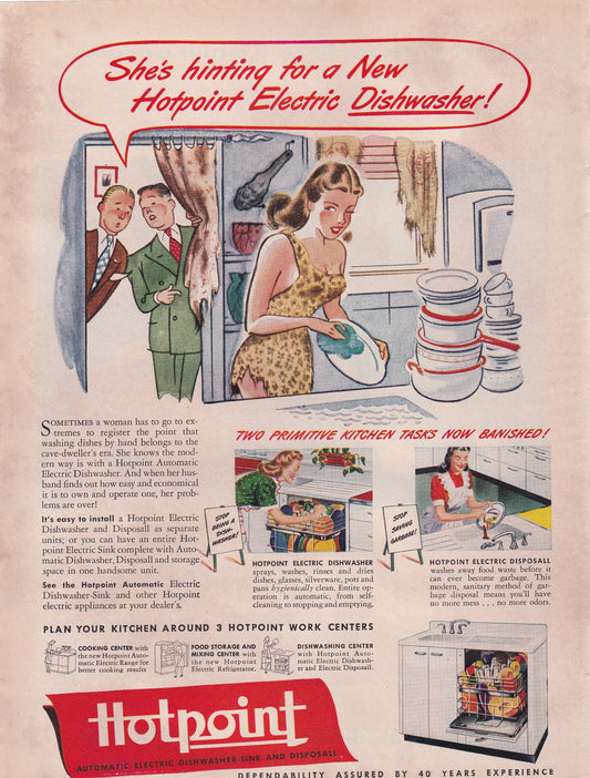 1946 SEXIST Hotpoint Dishwasher Hinting For a New Dishwasher Original Vintage Ad - Rare Americana
