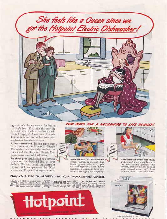 1946 SEXIST Hotpoint Dishwasher Feels Like a Queen Original Vintage Ad - Rare Americana