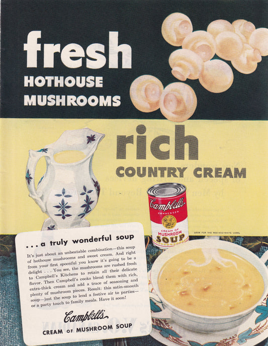 1946 Original Vintage Magazine Ad - Rare Americana - Campbell's Mushroom Soup Hothouse Mushrooms