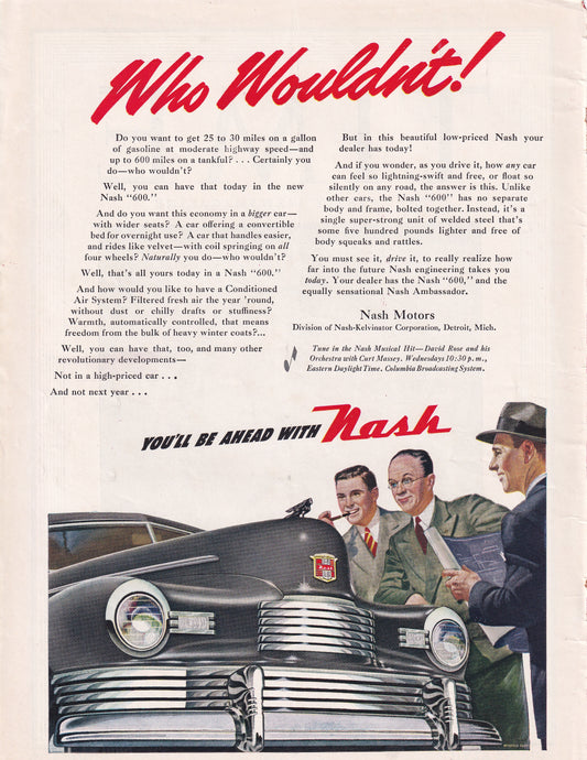 1946 Original Vintage Magazine Ad - Rare Americana - Nash Auto Who Wouldn't!