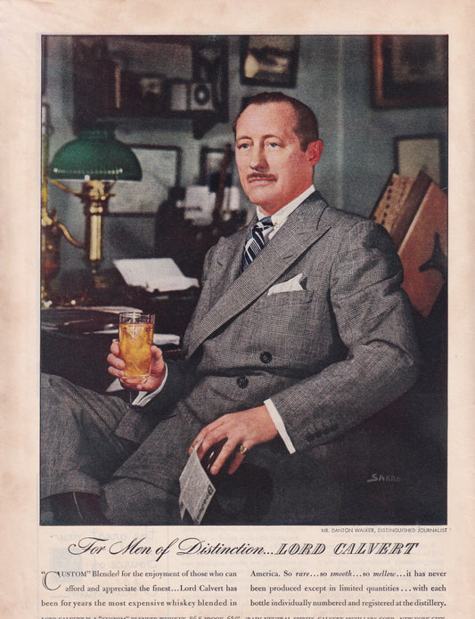 1946 Original Vintage Magazine Ad - Rare Americana - Lord Calvert Whiskey Men of Distinction Mr. Danton Walker