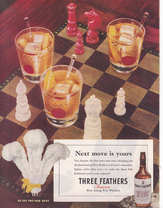 1946 Original Vintage Magazine Ad - Rare Americana - Three Feathers Whiskey Chess Next Move