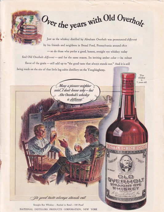 1946 Original Vintage Magazine Ad - Rare Americana - Old Overholt Straight Rye Whiskey Pioneer Neighbor