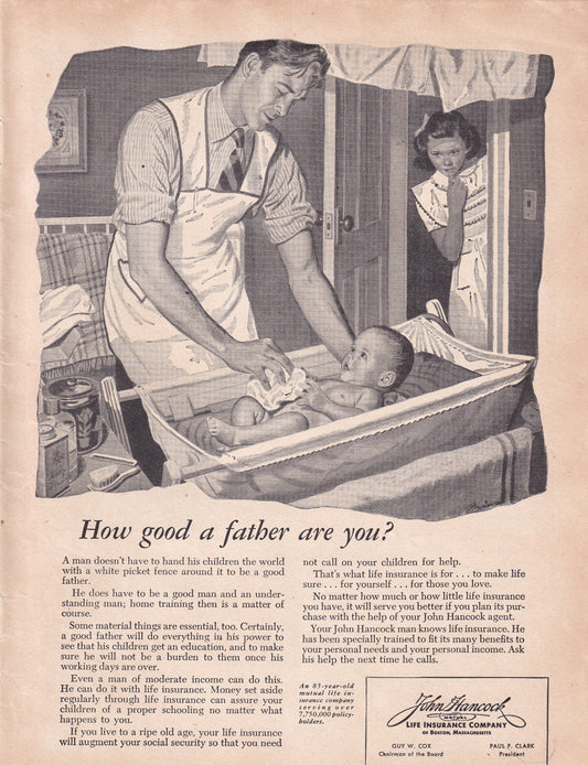 1946 Original Vintage Magazine Ad - Rare Americana - John Hancock Life Insurance How Good of a Father Are You?