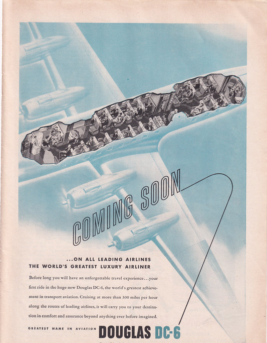 1946 Original Vintage Magazine Ad - Rare Americana -  Douglas DC-6 Airplane Coming Soon