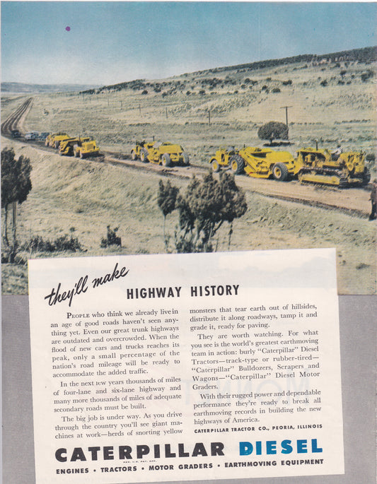 1946 Original Vintage Magazine Ad - Rare Americana - Caterpillar Diesel Dozers and Graders Highway History