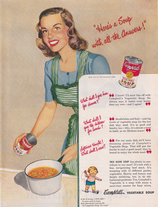 SEXIST 1946 Original Vintage Magazine Ad - Rare Americana - Campbell's Soup Vegetable What Shall I Give Him For Dinner