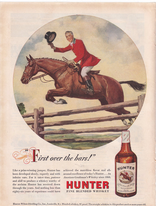 1946 Original Vintage Magazine Ad - Rare Americana - Hunter Whiskey Horse Jumping First Over the Bars