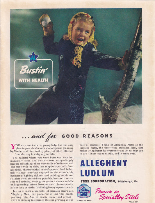 1946 Original Vintage Magazine Ad - Rare Americana - Allegheny Ludlum Little Girl Bustin With Health
