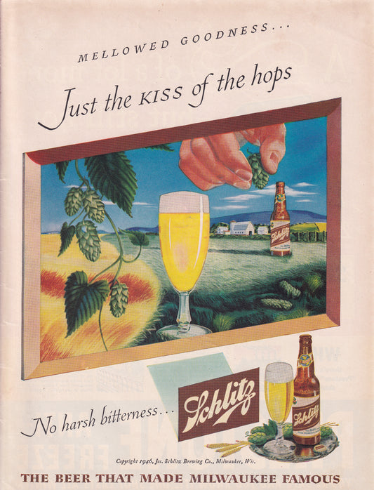 1946 Original Vintage Magazine Ad - Rare Americana - Schlitz Beer Just the Kiss of the Hops Farm Scene