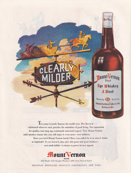 1946 Original Vintage Magazine Ad - Rare Americana - Mount Vernon Rye Whiskey Clearly Milder Weather Vane
