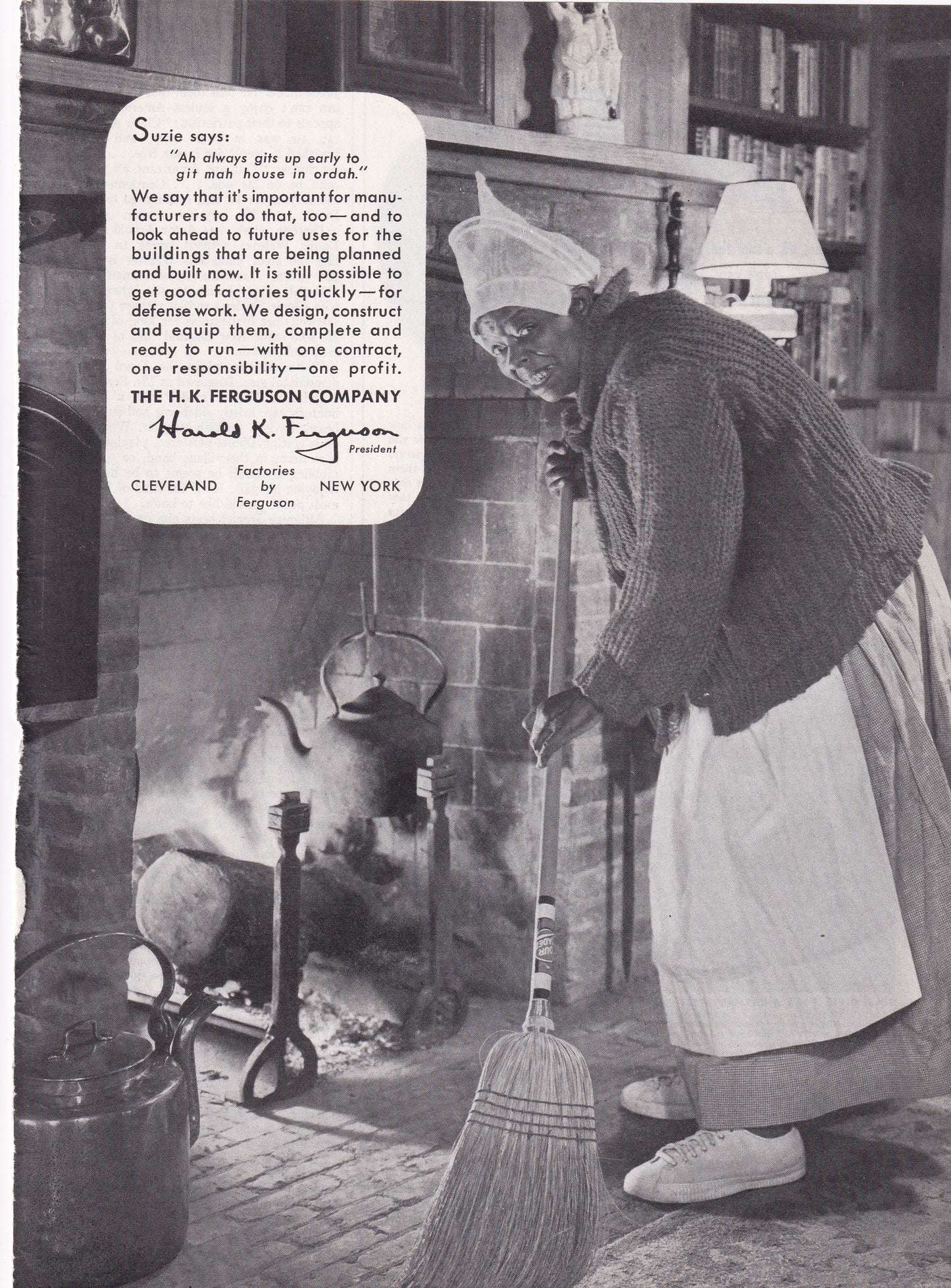 Insensitive 1941 Original Vintage Magazine Ad - HK Ferguson - Suzie Says "Ah always gits up early to git mah house in ordah"